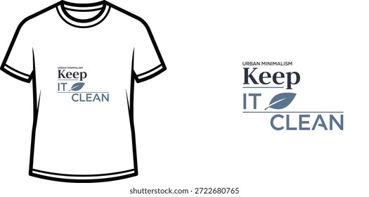 Un diseño de camiseta de tipografía de alta calidad con la cita "MINIMALISMO URBANA Manténgalo limpio" en un estilo minimalista, Arte vectorial profesional aislado sobre un fondo transparente.