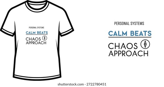 Ein hochwertiges Typografie-T-Shirt-Design mit dem Zitat "PERSONAL SYSTEMS CALM BEATS CHAOS APPROACH" im modernen und minimalistischen Stil, professionelle Vektorkunst einzeln auf transparentem Hintergrund.