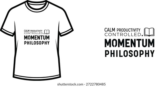 Design de camiseta de tipografia de alta qualidade com a citação CALM PRODUCTIVITY CONTROLLED. FILOSOFIA MOMENTUM em um estilo minimalista, arte vetorial profissional isolado em um fundo transparente.