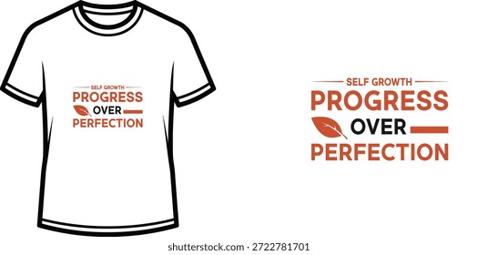 Diseño de camiseta de tipografía de alta calidad con la cita AUTO CRECIMIENTO PROGRESO SOBRE LA PERFECCIÓN en un estilo moderno, Arte vectorial profesional aislado sobre un fondo transparente.
