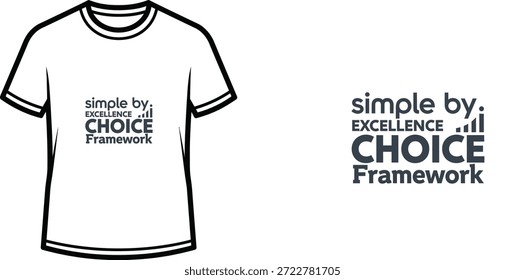 High-quality typography t-shirt design featuring the quote 'simple by. EXCELLENCE . . . CHOICE' in a minimalist style, professional vector art isolated on a transparent background.