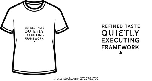 Design de camiseta de tipografia de alta qualidade com a citação 'REFINADO SABOR QUIETLY EXECUTANDO FRAMEWORK' em um estilo minimalista, arte vetorial profissional isolada em um fundo transparente.