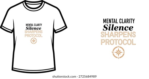 Um design de t-shirt de tipografia de alta qualidade com a citação "MENTAL CLARITY Silence SHARPENS PROTOCOL" em um estilo tipográfico moderno, arte vetorial profissional isolado em um fundo transparente.