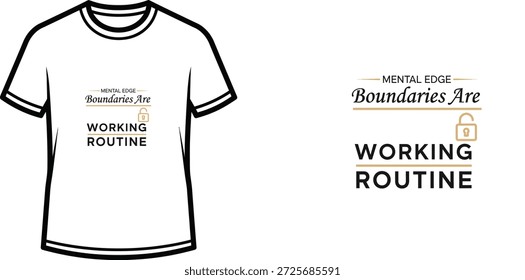 Ein hochwertiges Typografie-T-Shirt-Design mit dem Zitat "MENTAL EDGE Boundaries Are WORKING ROUTINE" in einem modernen minimalistischen Stil, professionelle Vektorkunst einzeln auf transparentem Hintergrund.