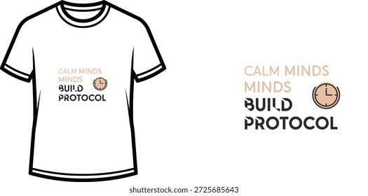 Diseño de camiseta de tipografía de alta calidad con la cita CALM MINDS BUILD PROTOCOL en un estilo minimalista, Arte vectorial profesional aislado sobre un fondo transparente.