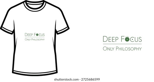 High-quality typography t-shirt design featuring the quote DEEP FOCUS ONLY PHILOSOPHY in a minimalist style, professional vector art isolated on a transparent background.