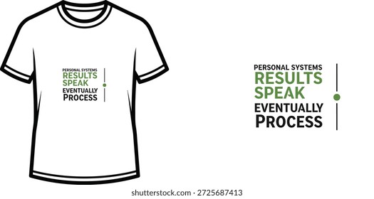 Design de camiseta de tipografia de alta qualidade com a citação 'RESULTADOS DE SISTEMAS PESSOAIS FALAM EVENTUALMENTE PROCESSO' em um estilo minimalista, arte vetorial profissional isolado em um fundo transparente.