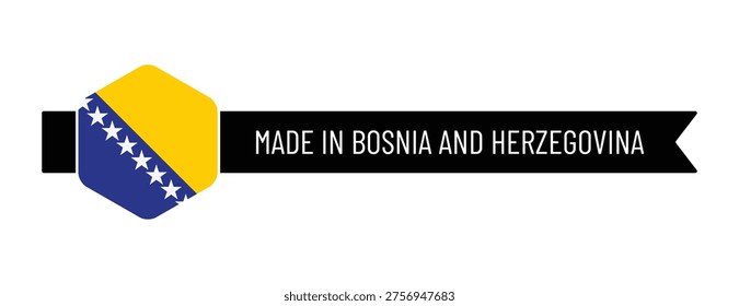 High-quality vector illustration of a “Made in Bosnia and Herzegovina” label featuring the national flag with stars and triangle in a modern badge and ribbon banner. Ideal for packaging, branding, export products, and origin labeling design.