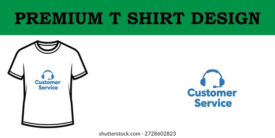 High-quality vector illustration of a premium customer service typography t-shirt design, featuring clean lines, modern typography, and a transparent background ideal for branding and merchandise.