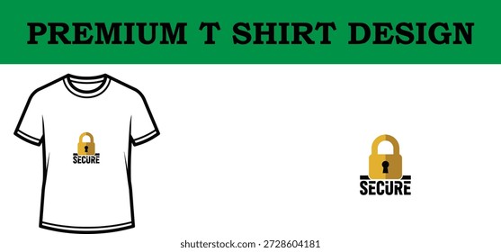 Ilustración vectorial de alta calidad de un diseño de camiseta de tipografía premium con un símbolo de bloqueo seguro, perfecto para proyectos de marca, Mercancía y Impresión a la carta con un aspecto limpio y escalable.