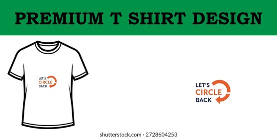 Hochwertige Vektorgrafik eines hochwertigen Typografie-T-Shirt-Designs mit dem Motivationsausdruck "Let's Circle Back" mit einer modernen, minimalistischen Ästhetik, perfekt für Print-on-Demand und Bekleidungsmarken.
