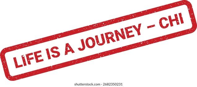 Imagen de alta resolución de un sello grunge rojo con el texto La vida es un viaje. Perfecto para diseños motivadores e inspiradores.