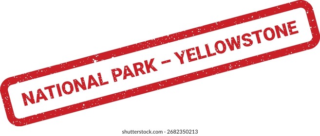 Imagen de alta resolución de un sello de goma roja que lee el Parque Nacional de Yellowstone. Perfecto para viajes, naturaleza y proyectos turísticos.