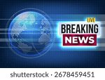High-tech digital illustration of a glowing globe and breaking news banner. Suitable for global news, media broadcasts, or alert messages. Perfect for media and communication design themes.