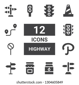 highway icon set. Collection of 12 filled highway icons included Road sign, Jam, Directional sign, Path, Street sign, Traffic light, Traffic cone, Route, Street
