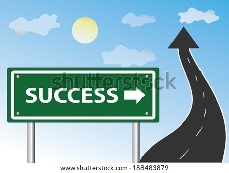 Highway road going up as an arrow with sign text - Success