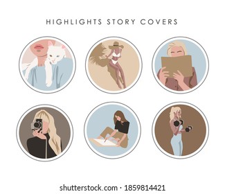 Higlights story covers. Trendy girls on the covers of stories. Abstract pictures. vector illustration.