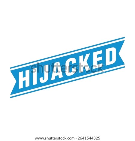 Hijacked Letter Rubber Stamp Vector Design Template