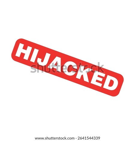 Hijacked Letter Rubber Stamp Vector Design Template
