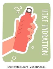 Afiche Hike Hydration con botella de agua de aluminio o acero en la mano. Persona sujeta una botella de metal reutilizable con bebida líquida. Estilo de vida activo sano, ilustración vectorial del concepto de equipo de viaje