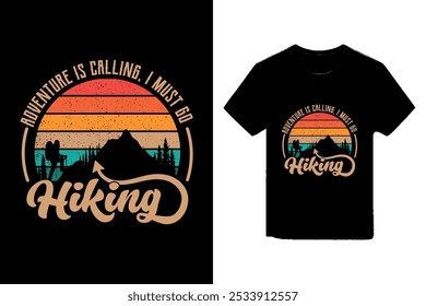 Hiking Adventure T-shirt Design. This design features a hiker standing on a mountain peak against a vibrant sunset. The bold typography and retro color palette capture the spirit of adventure.