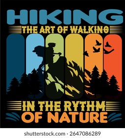 CAMINHANDO A ARTE DE CAMINHAR NO RITMO DA NATUREZA - CAMINHANDO T SHIRT DESIGN-001, EPS Formato de arquivo, tamanho 4000X4000 pixel, Arquivo editável, Gráfico imprimível, 300 DPI (PPI), com fundo