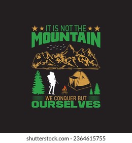 HIKING CAMPING MOUNTAIN T SHIRT DESIGN
