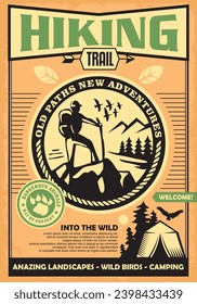 Hiking and camping poster design template with graphic of adventurer in the wilderness. Nature and landscapes outdoor vector illustration. Exploring w