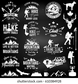 Hiking club badges with design elements on the chalkboard. Mountains related typographic quote. Vector illustration. Concept for shirt or logo, print, stamp. Hiking club typography design- vector. 