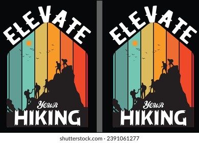 Hiking Creative T-shirt vector Design, Quotes about Hiking, Vintage Hiking T shirt, Hiking, Camping,