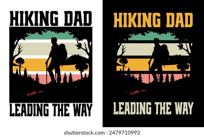 hiking dad leading the way t-shirt design