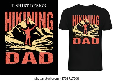 hiking dad t-shirt design. vintage hiking dad t-shirt design.