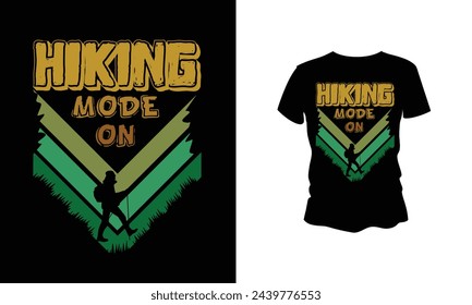 Hiking mode on illustration t-shirt design. 