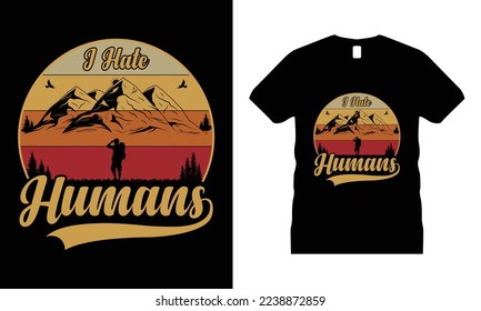 Hiking Mountain Motivational T-shirt Design vector. Use for T-Shirt, mugs, stickers, etc.