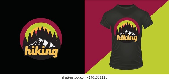 Hiking up mountain paths and wandering through forests T-shirt Decgn 