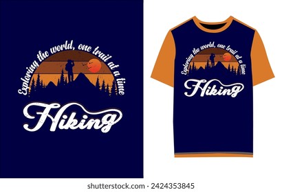 Hiking, Outdoor, Camping, Unique Custom T-Shirt Design