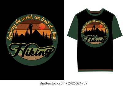 Hiking, Outdoor, Camping, Unique Custom T-Shirt Design