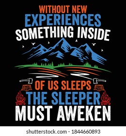 Hiking quotes and 100% vector best for t shirt and mug design, wild mountain illustration. Vector graphic for t shirt and other uses. Design element for logo, label, sign, poster, t shirt and Vector.