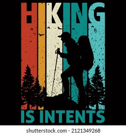 Hiking quotes and vector best for t shirt and mug design, wild mountain illustration. Vector graphic for t shirt and other uses. Design element for logo, label, sign, poster, t shirt and Vector.