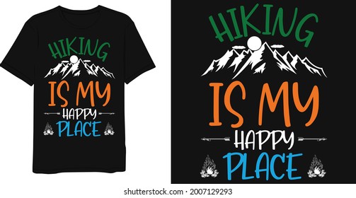 Hiking Saying Hiking Is My Happy Place Vintage T-Shirt Design