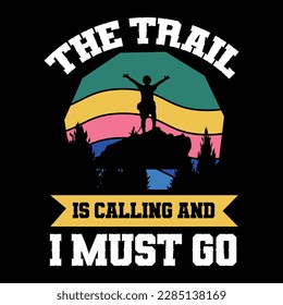 hiking t shirt design vector, hiking t shirt graphic element, adventure t shirts, hiking retro vintage tshirt, Outdoor Adventure Inspiring Motivation Quote