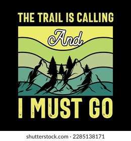 vector de diseño de camisetas de excursión, elemento gráfico de camisetas de excursión, camisetas de aventura, camiseta retro vintage, aventura al aire libre inspiradora Motivación Cita