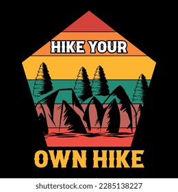 hiking t shirt design vector, hiking t shirt graphic element, adventure t shirts, hiking retro vintage tshirt, Outdoor Adventure Inspiring Motivation Quote