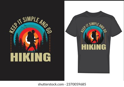 Hiking t shirt design and vector