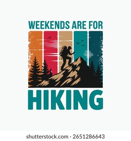 hiking t shirt design, weekends are for hiking t shirt design