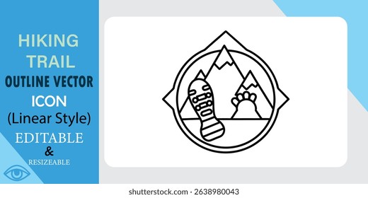 Hiking Trail Outline Vector Icon Linear Style, Editable, Resizable