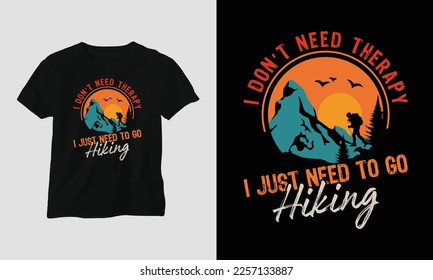 Hiking t-shirt design concept. Designed with Mountain, Silhouette, trees, and vintage style.