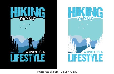 Hiking T-shirt Design. Custome T-shirt Design.