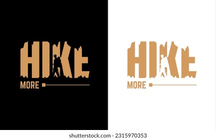 Hiking T-shirt Design. Custome T-shirt Design.