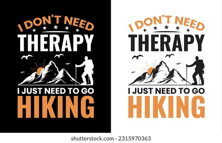 Hiking T-shirt Design. Custome T-shirt Design.